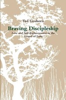 Braving Discipleship Ted Goshorn Taschenbuch Kartoniert / Broschiert Englisch