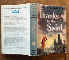 Leslie Charteris Thanks To The Saint 1958 First Edition Hardback & Dust Jacket