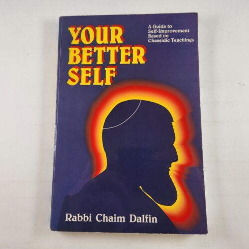 Your Better Self Guide To Self-Improvement Based On Chassidic Teachings C Dalfin - Picture 1 of 13