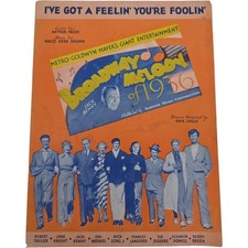 I've Got A Feelin you're Foolin Broadway Melody of 1936 Vintage Sheet Music