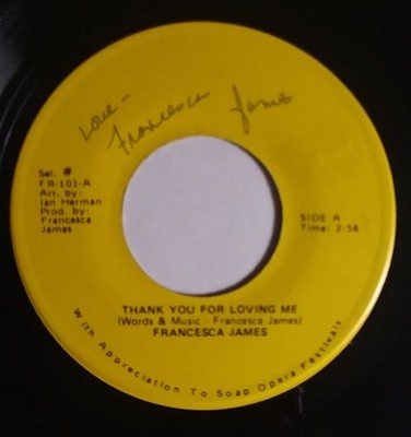 FRANCESCA JAMES 45 THANK YOU FOR LOVING ME B/W ANNIE LAURIE AUTOGRAPHED