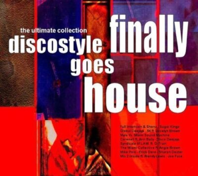 Discostyle goes House-Finally (#zyx/hn77042) Sharon Dexter, Miami Colle.. [2 CD]