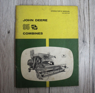 Original Betriebsanleitung Operator´s manual John Deere Mähdrescher 95 HI LO