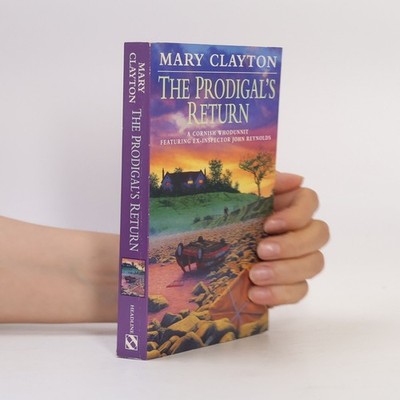 The Prodigal's Return: A Cornish Whodunnit Featuring Ex-Inspector John Reynolds