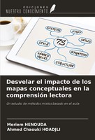 Meriem Henouda (U. A.) | Desvelar El Impacto De Los Mapas Conceptuales En La...