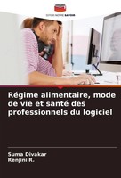 RéGime Alimentaire, Mode De Vie Et Santé Des Professionnels Du Logiciel Buch