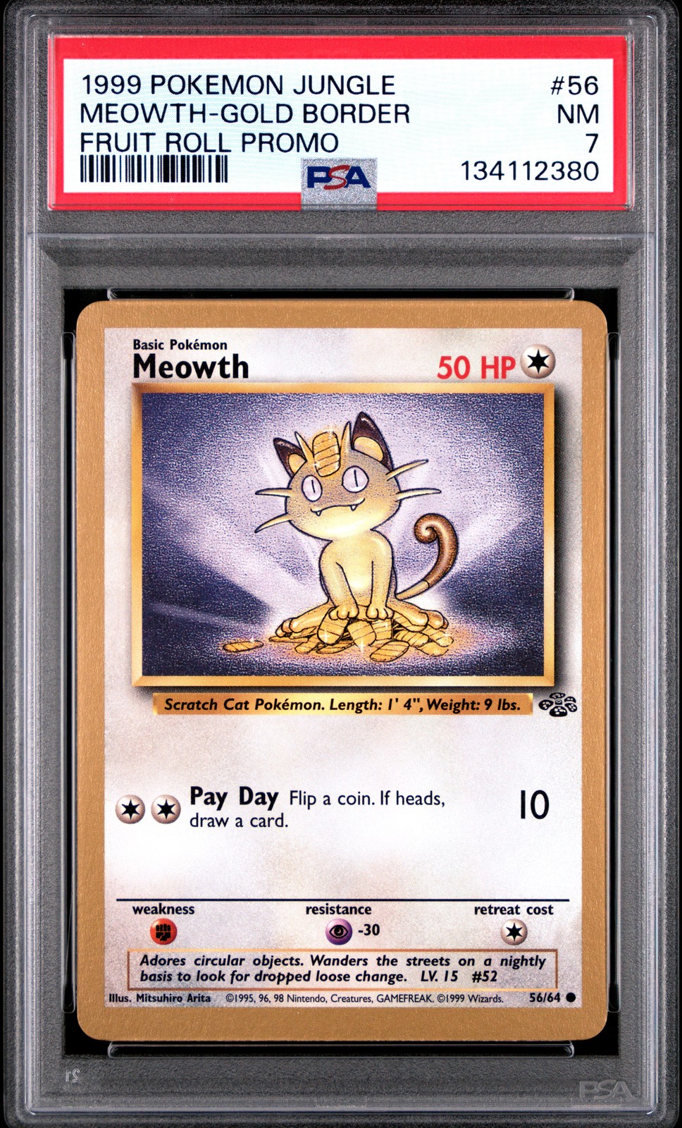 1999 POKEMON JUNGLE PROMO FRUIT ROLL PROMO #56 MEOWTH-GOLD BORDER PSA 7