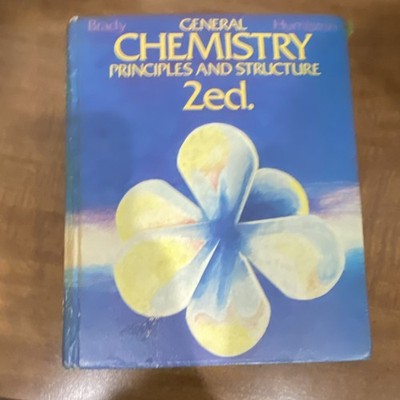 General Chemistry Principles 2nd Edition Hardcover by Brady, Humiston