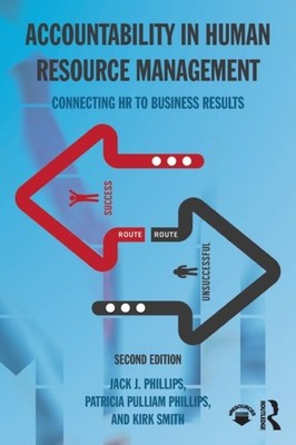 Accountability in Human Resource Management by Jack J. Phillips PAPERBACK