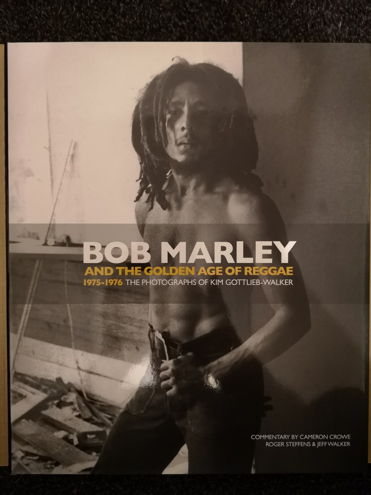 Bob Marley and the Golden Age of Reggae by Jeff Walker, Kim Gottlieb-Walker,...