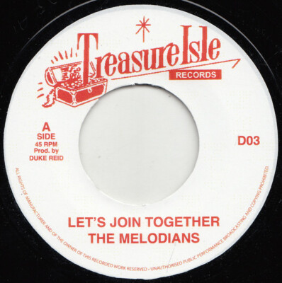 Melodians Techniques Let's Join Together / Heart Of A Man MINT 7'' TREASURE ISLE 