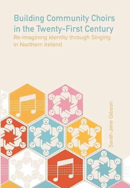 Building Community Choirs In The Twenty-First Century Sarah-Jane Gibson Buch-image