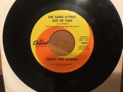 Hearts And Flowers:  She Sang Out Of Tune  45 CAPITOL..60 s Pop-Rock SOLID at VG