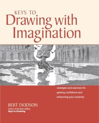 Keys to Drawing w Imagination Strategies & Exercises Creativity SPIRAL Brand NEW