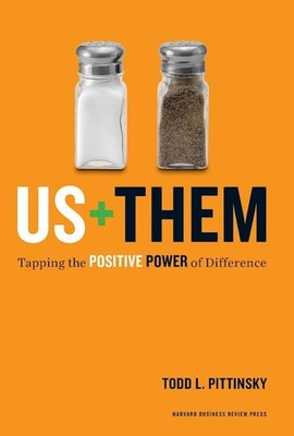 Us Plus Them: Tapping the Positive Power of Difference (Leadership for the Comm,