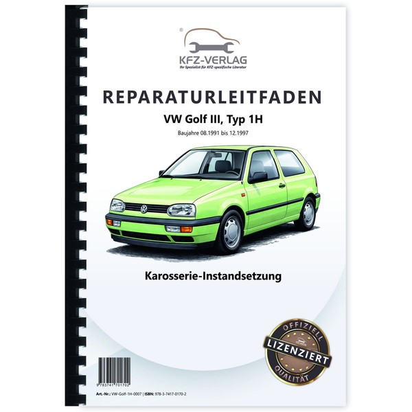 VW Golf 3 Typ 1H 1991-1997 Karosserie Unfall Instandsetzung Werkstatthandbuch-image