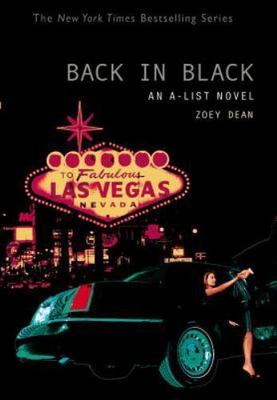 Back in Black: An A-List Novel by Zoey Dean