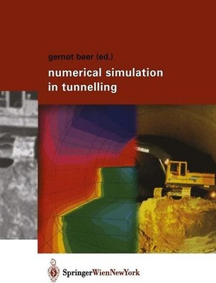 Numerical Simulation in Tunnelling