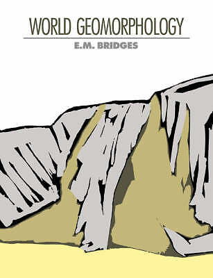 World Geomorphology Bridges Paperback Cambridge University Press 9780521289658