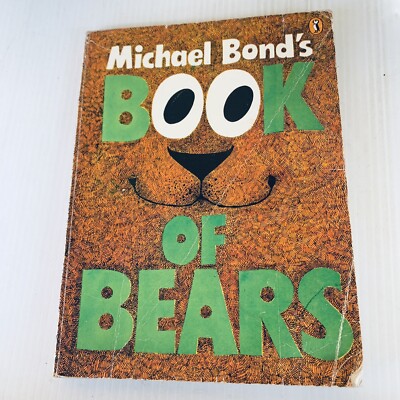 Michael Bond s Book Of Bears Vintage Puffin PB Book 1973 Paddington Rupert Pooh