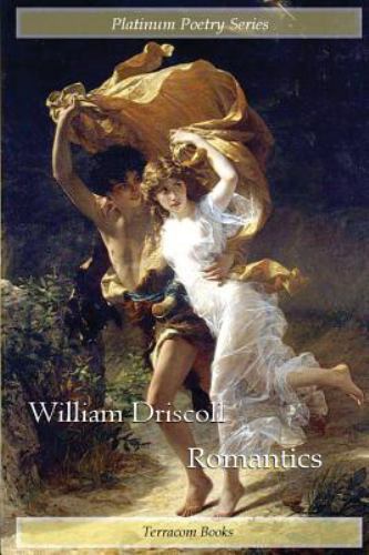 Romantics by Driscoll, William, Like New Used, Free shipping in the US