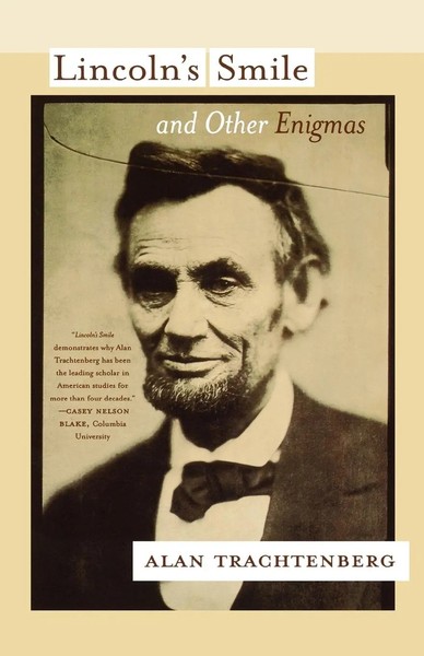 Alan Trachtenberg | Lincoln's Smile And Other Enigmas | Taschenbuch | Englisch-image