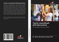 Nana Adu-Pipim Boaduo Frc | Teorie Concettuali Dell'educazione | Taschenbuch