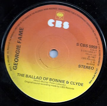 Georgie Fame - The Ballad Of Bonnie & Clyde (7'', Single, RE)