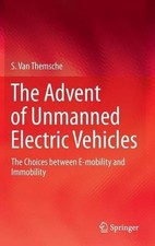 The Advent of Unmanned Electric Vehicles - 9783319206653