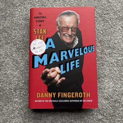 A Marvelous Life: The Amazing Story of Stan Lee by Danny Fingeroth