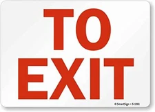 10x14 inch To Exit Sign with Pre-Cleared Holes 55 mil HDPE Plastic Signage