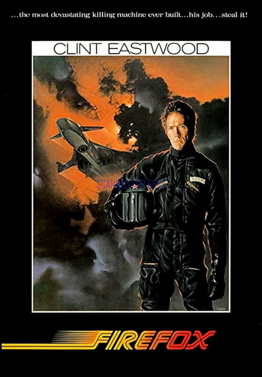 CLINT EASTWOOD FIREFOX GREAT MOVIE POSTER ARTWORK PHOTO | eBay