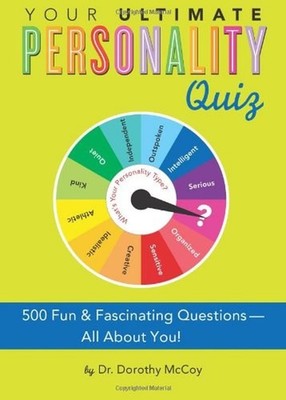Your Ultimate Personality Quiz: 500 Fun and Fascinating Question