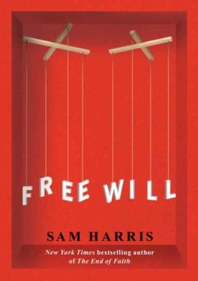 Free Will [Deckle Edge] - Paperback, by Harris Sam - Very Good x