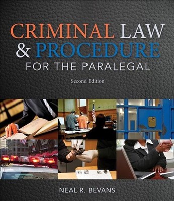 Criminal Law and Procedure for the Paralegal by Neal Bevans (English) Paperback 