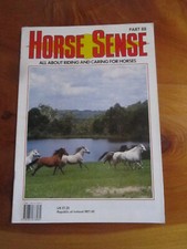 MAGAZINE HORSE SENSE RIDING AND CARING FOR HORSES PART 88  GREAT ** MUST SEE **
