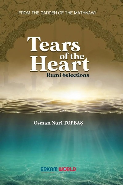 Osman Nuri Topba¿ | Tears Of The Heart - Rumi Selections | Taschenbuch (2024)-image
