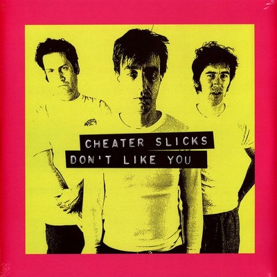 Cheater Slicks - Don't Like You (Vinyl 2LP - 1995 - US - Reissue)
