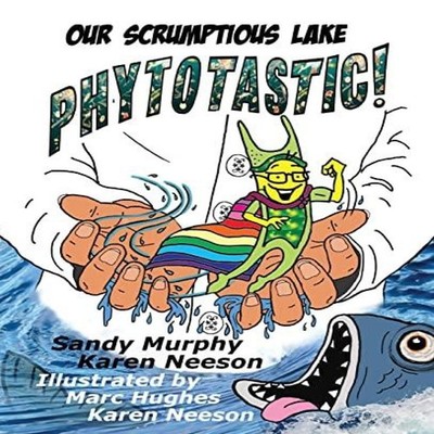 Our Scrumptious Lake PHYTOTASTIC! Sandy Murphy Paperback Onion Ri
