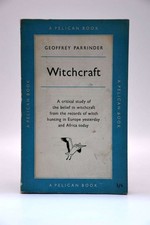 Witchcraft: A Critical Study Of The Belief In Witchcraft From