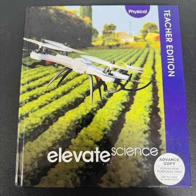 Elevate Science Physical Teacher Edition Textbook Savaas Learning Company
