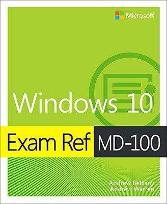 Exam Ref MD-100 Windows 10 by Warren, Andrew Paperback / softback Book The Fast