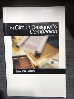 Circuit Designer's Companion by Tim Williams (Paperback, 1993)