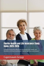 Florida Health and Life Insurance Study Guide 2025-2026: Complete Preparation Ma