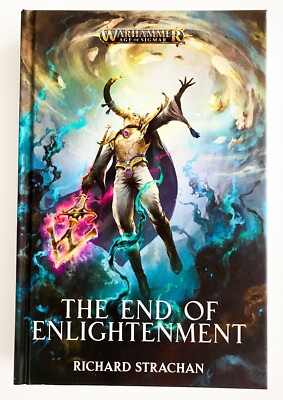 The End Of Enlightenment Warhammer Hardcover New Unread