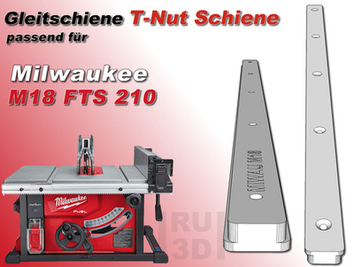 T-Nut Schiene, Gleitschiene, Nutschiene, Milwaukee M18 FTS 210 T kompatibel
