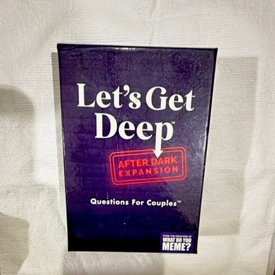 What Do You Meme? Let's Get Deep After Dark Expansion Couples Card Game 17+
