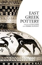 East Greek Pottery by R.M. Cook (English) Paperback Book