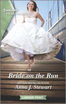 Bride on the Run: A Clean Romance (Butterfly Harbor Stories, 9) - GOOD