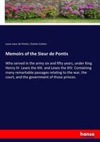 Louis Sieur De Pontis (U. A.) | Memoirs Of The Sieur De Pontis | Taschenbuch